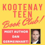 Kootenay Teen Book Club @ Online! See Event Details