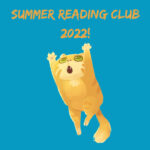 Summer Reading Club 2022