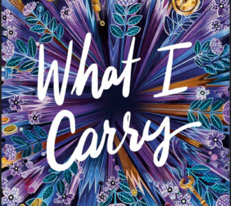 book cover: What I Carry