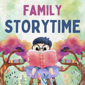 A kid reading a book and wearing big glasses. Colourful trees with books lining the branches are behind them with the words family storytime